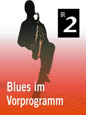 cover image of Blues im Vorprogramm